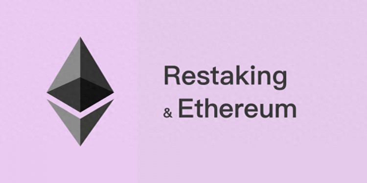 MIIX Capital：預(yù)計(jì)Restaking(再質(zhì)押)將激活ETH上漲行情